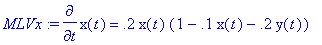 MLVx := diff(x(t),t) = .2*x(t)*(1-.1*x(t)-.2*y(t))