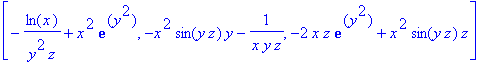 vector([-ln(x)/(y^2*z)+x^2*exp(y^2), -x^2*sin(y*z)*...